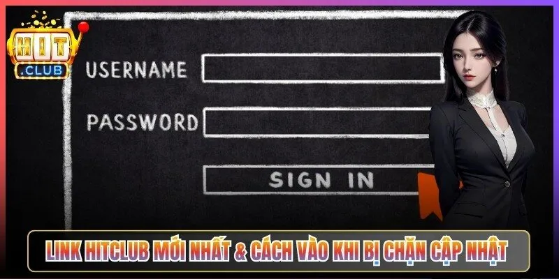 Link Hitclub Mới Nhất