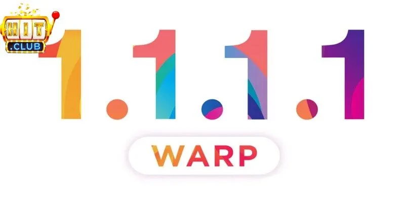 Link Hitclub mới nhất & Cách vào khi bị chặn là dùng 1.1.1.1